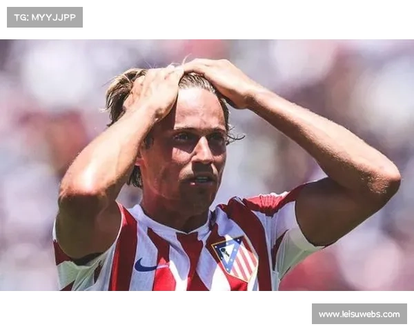 略伦特伤愈归队首发马竞，防线实力得到关键补充